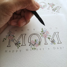 Load image into Gallery viewer, "Thank you Mom" 4.25x5.5" handpainted Folded Notecards