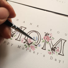 Load image into Gallery viewer, "Thank you Mom" 4.25x5.5" handpainted Folded Notecards